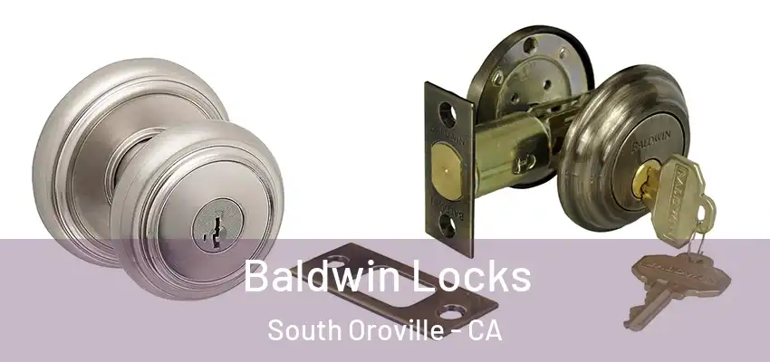  Baldwin Locks South Oroville - CA
