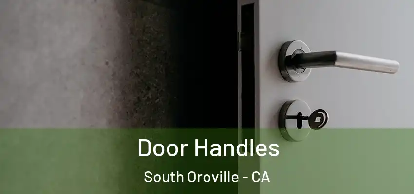  Door Handles South Oroville - CA